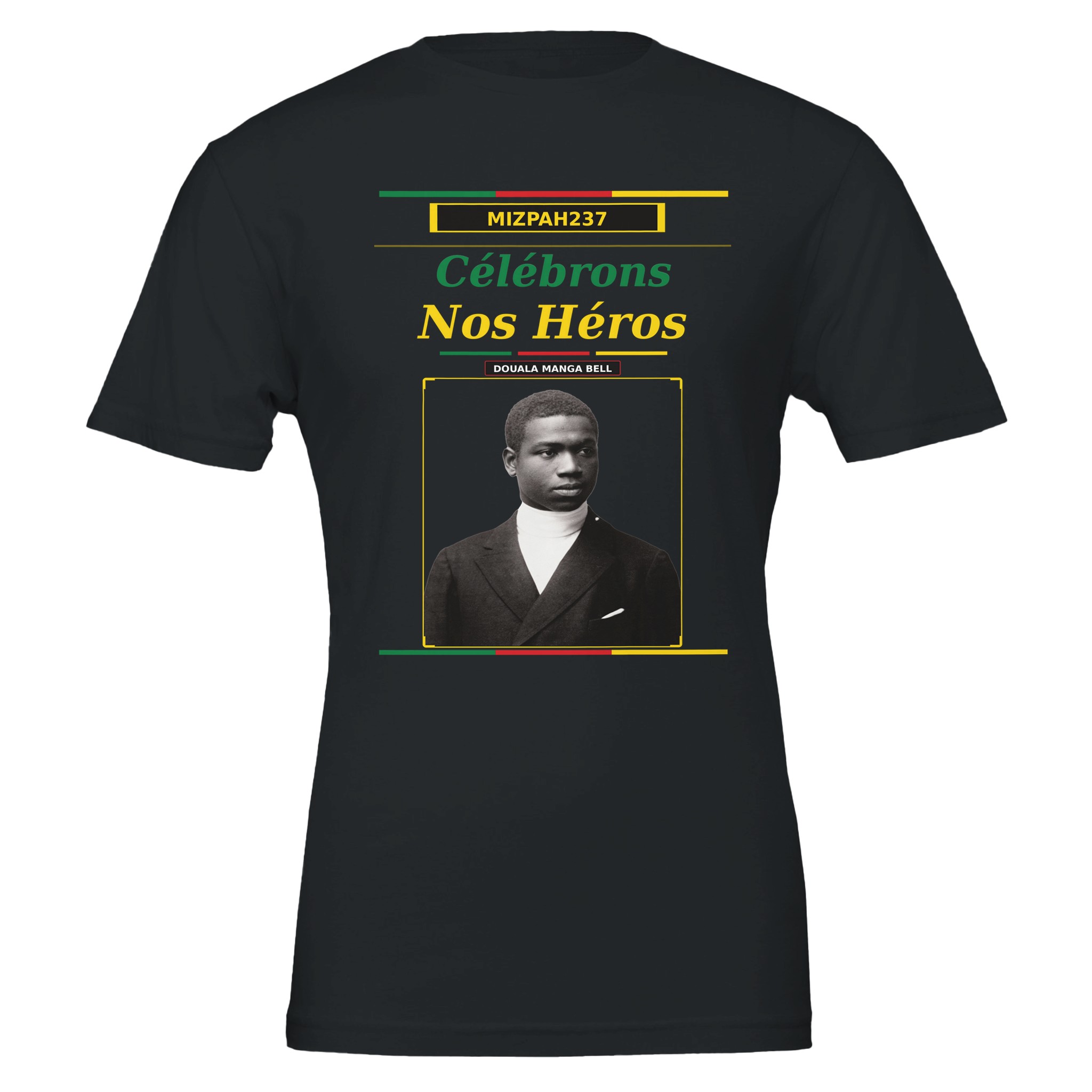 douala manga bell — t shirt mémoriel | mizpah237 | snh 2026 | célébrons nos héros 02700b2e-e7f0-4723-8e5e-6cdfb688c4a3