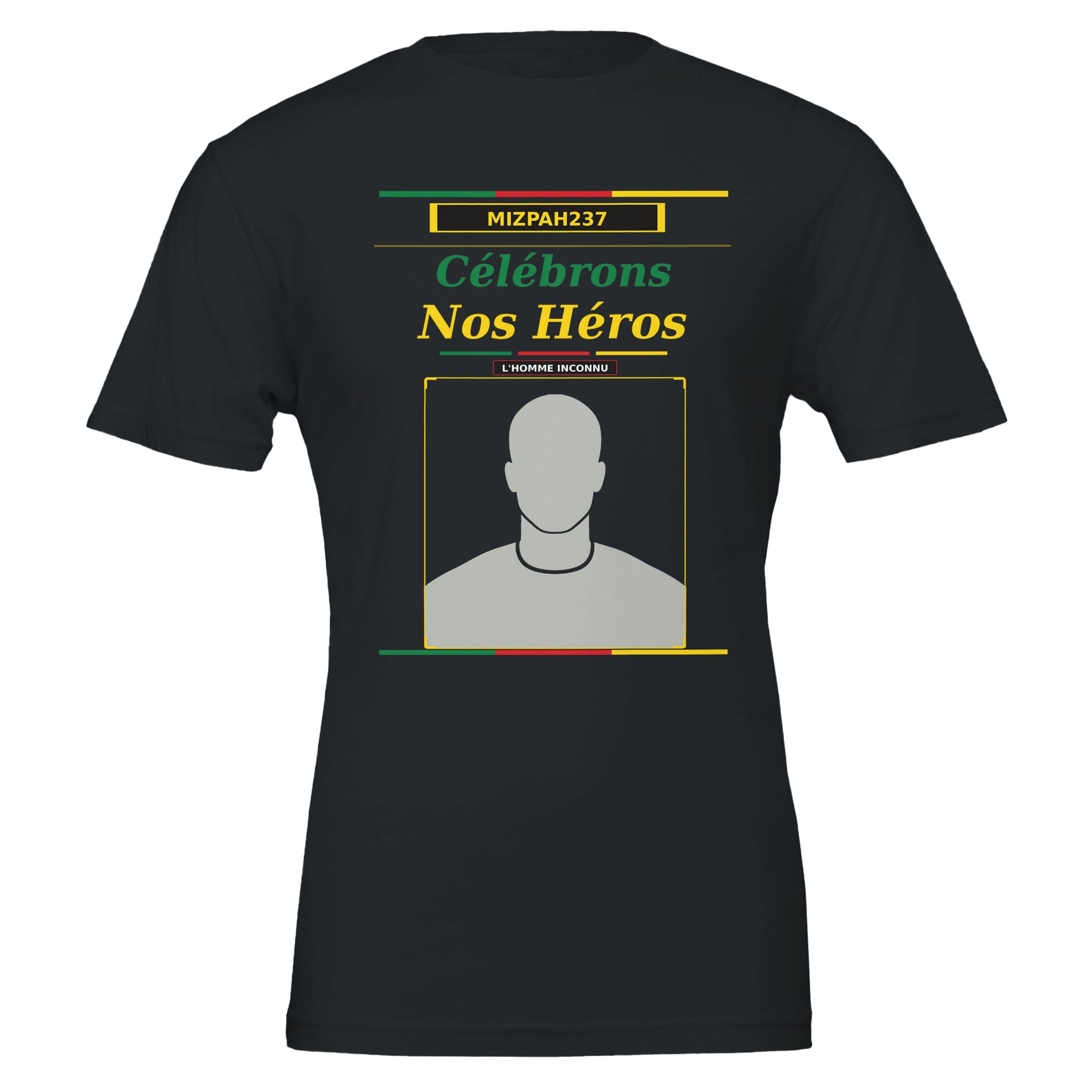 t shirt l'homme inconnu | héros anonymes | cameroun | mizpah237 | snh 2026 298429ee-3738-46a6-a763-40efa74dbf77