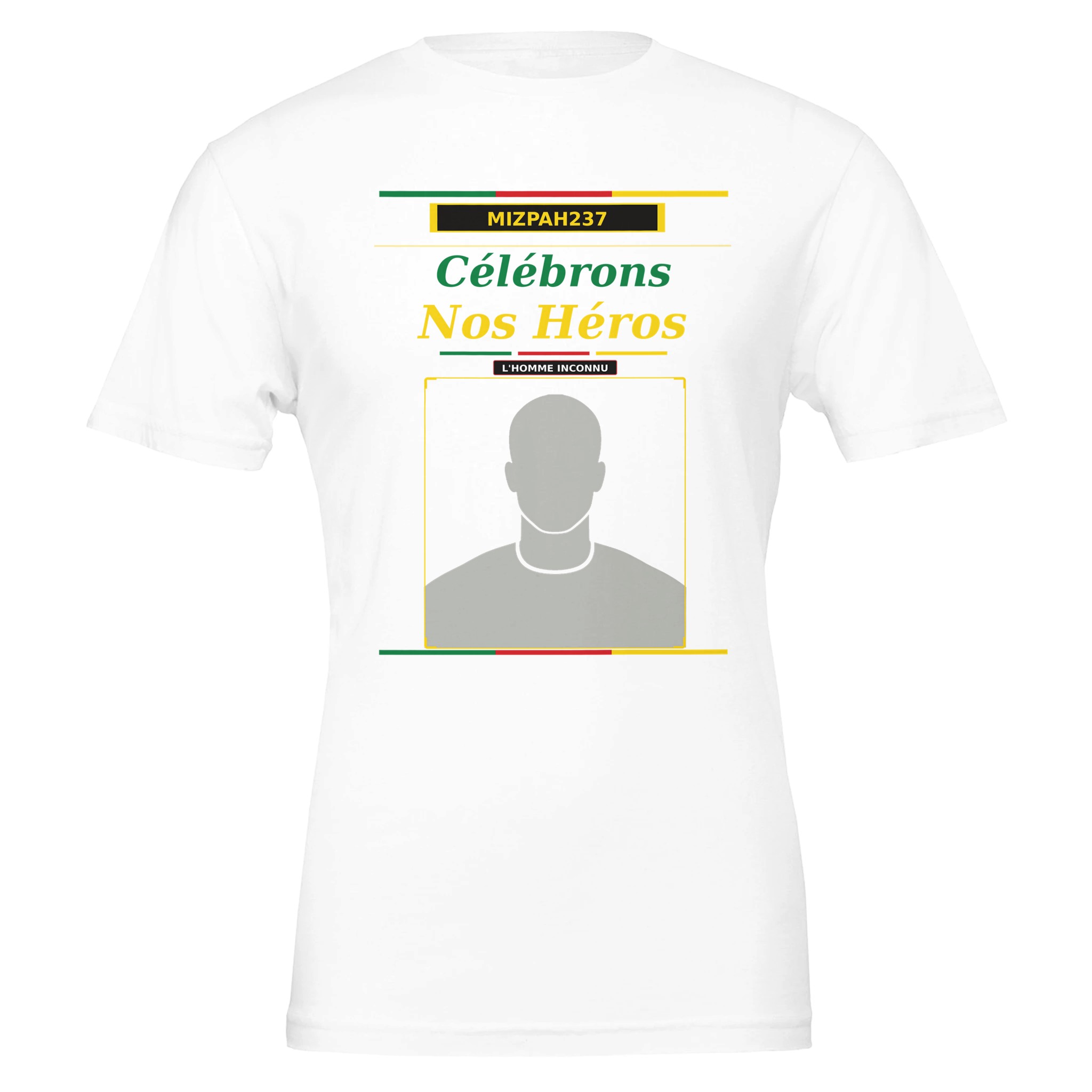 t shirt l'homme inconnu | héros anonymes | cameroun | mizpah237 | snh 2026 2c7ed6e9-4787-4f15-9111-ce61a1c5b012