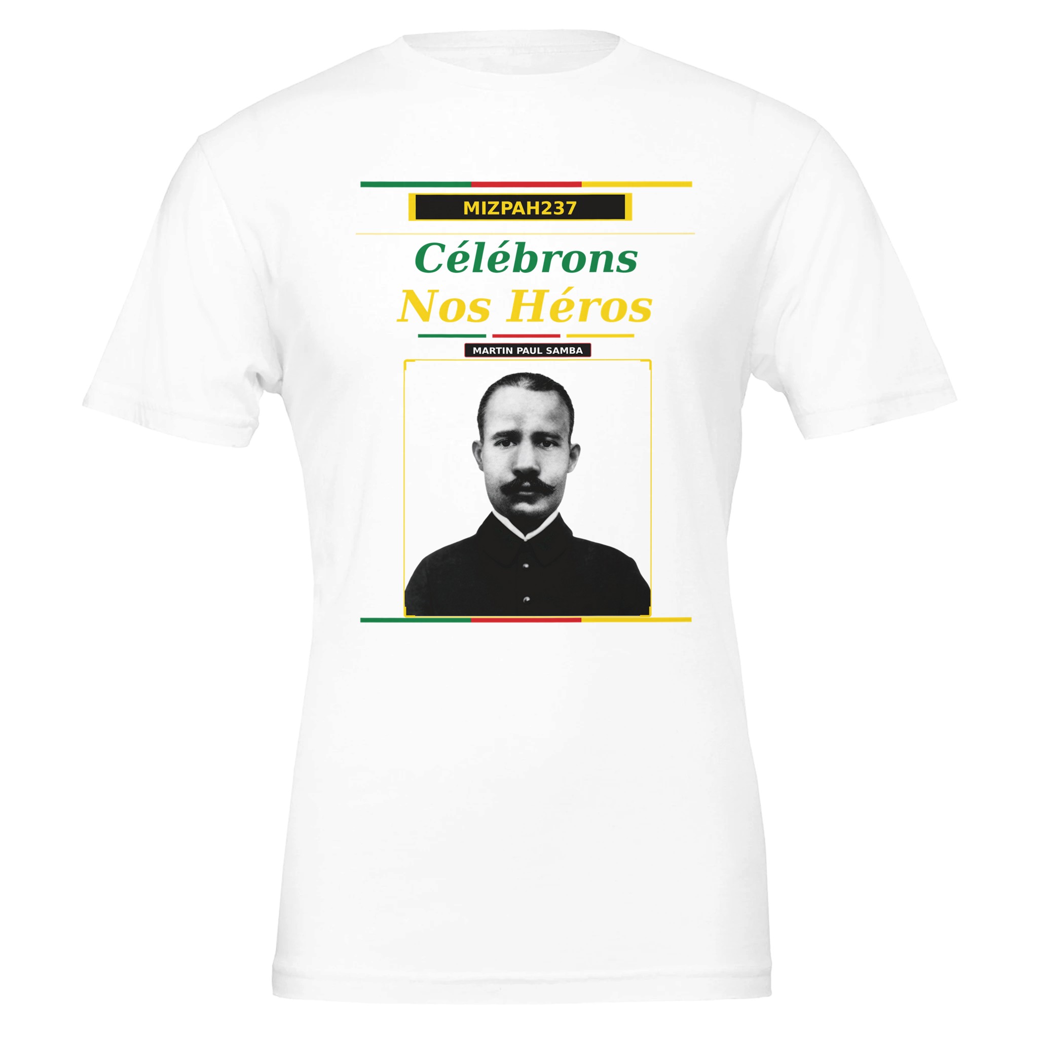 t shirt martin paul samba | officier résistant | héros camerounais | mizpah237 | snh 2026 8b39f13b-936e-488d-920b-ad6e595f33d3