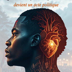 changer les cœurs, changer l'histoire — quand la transformation personnelle devient un acte politique | georges kamsu