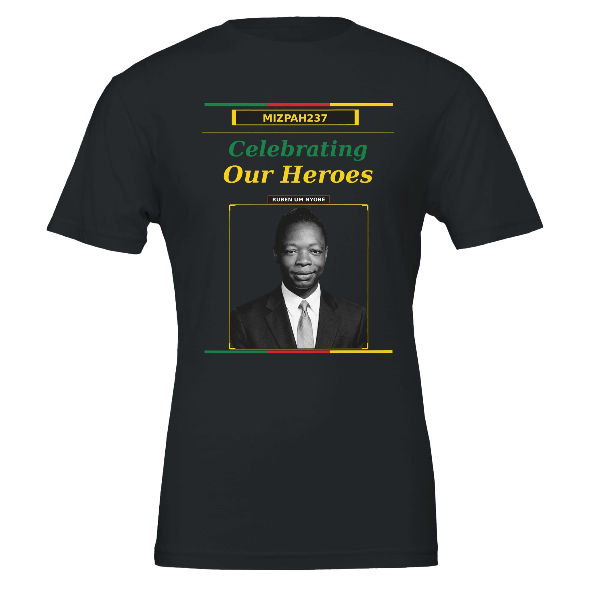 ruben um nyobè — memorial t shirt | mpodol | mizpah237 | nhw 2026 | celebrating our heroes ba24caed-6b9d-40b6-a9ab-5931b4bb20eb