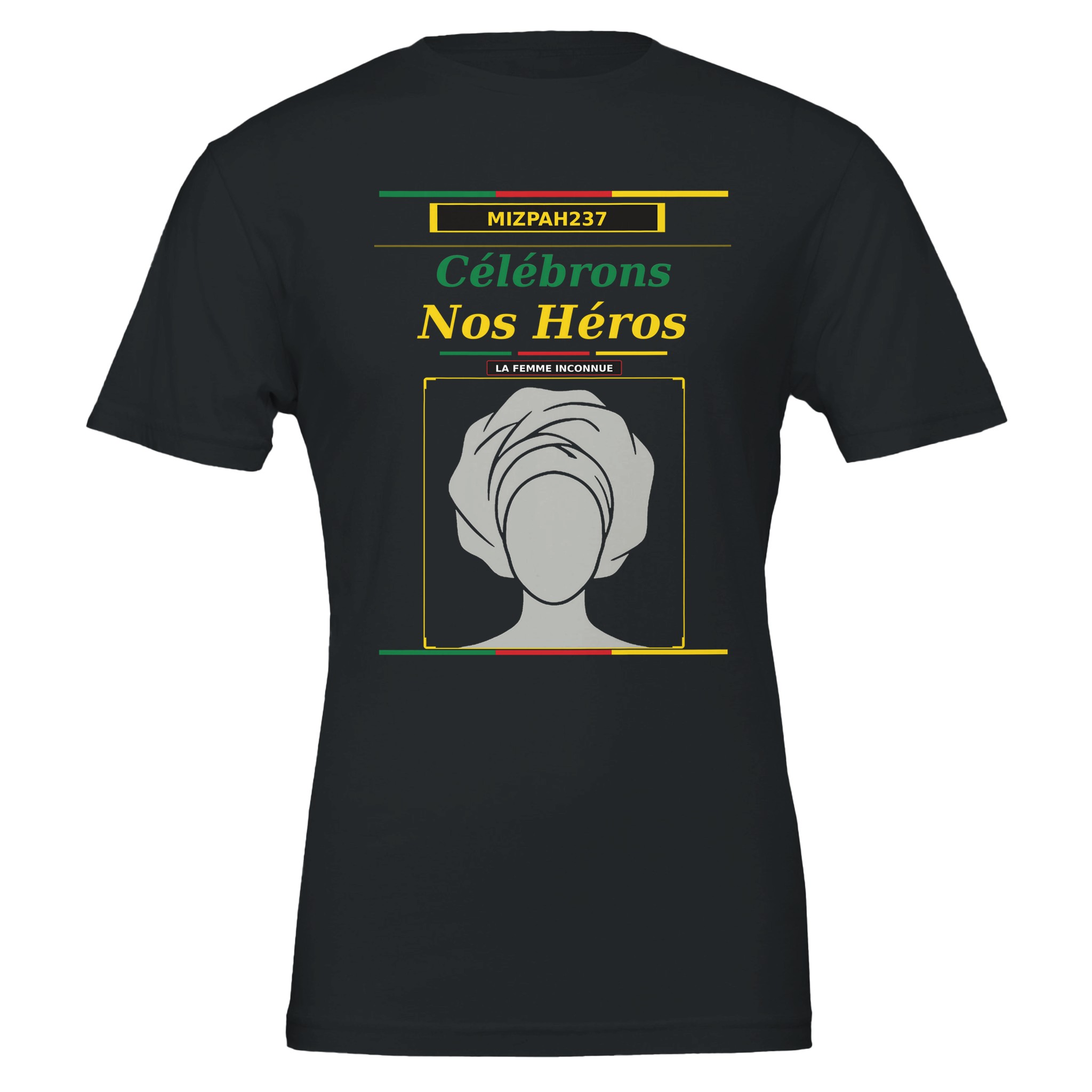 t shirt la femme inconnue | femmes héroïnes | cameroun | mizpah237 | snh 2026 d7a5633a-8c48-4559-909a-f0b6df63ef9d