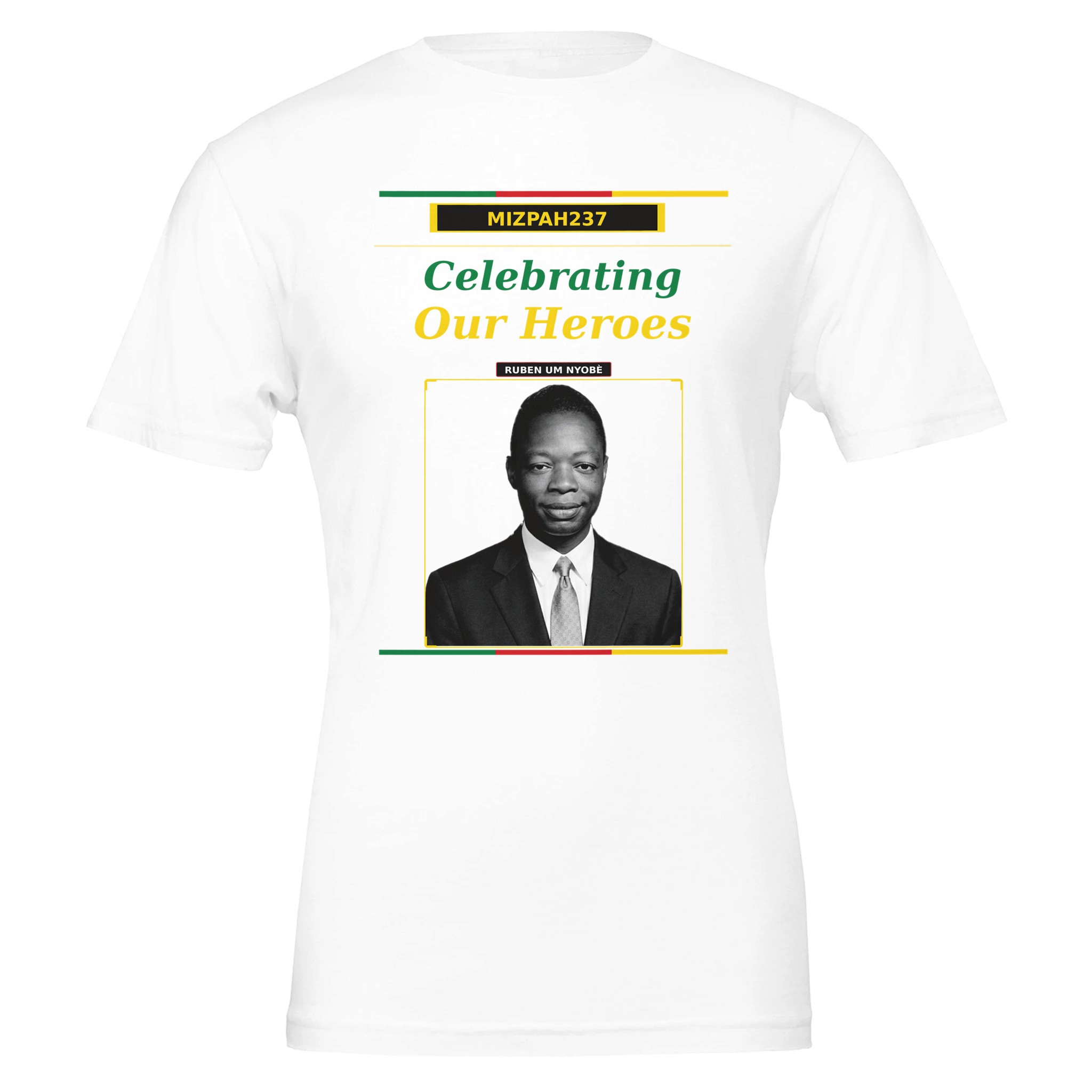 ruben um nyobè — memorial t shirt | mpodol | mizpah237 | nhw 2026 | celebrating our heroes ff4c78ba-befd-4f68-9b7c-b147b6ae2836